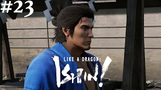 Like A Dragon: Ishin! #23 || PS4 || Guess I Was A Fool To Believe It