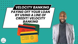 Paying off your Loan by using a Line Of Credit! (Velocity Banking)