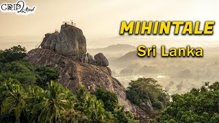 Mihintale | Sri Lanka | Grip2Mind VLOG 32