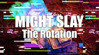 "Might Slay" - The Rotation [Official Music Video]