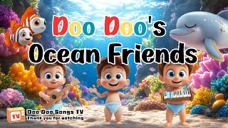 Ocean Animals Songs🐬🐟🎵 | Ocean Animals Nursery Rhymes | Educational Preschool Music for Toddlers