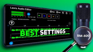 Lexis Audio Editor Best Settings For BM 800 Mic | Voice Editing In Mobile