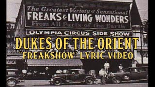 DUKES OF THE ORIENT "Freakshow" lyric video (ft. John Payne, Erik Norlander, 2020. Fan-made tribute)