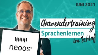 Anwendertraining: Sprachenlernen mit dem neoos® + Vorstellung Chinesisch Kurs | 2021