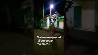 malam menjemput lailatul qodar