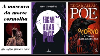 Áudio completo do conto de terror - A máscara da morte vermelha, de Edgar Allan Poe.