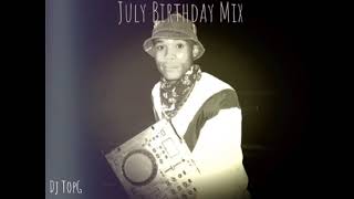 TopG-July Birthday Mix