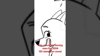 101 dalmatian street it’s new but soon will see this movie on 2024