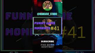 Funny game moments #41