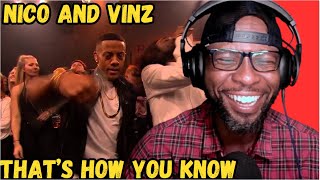 NICO & VINZ - THAT'S HOW YOU KNOW (LIVE PERFORMANCE) REACTION | FIRST TIME HEARING ICONIC HIT!