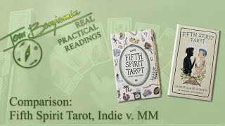 Comparison: 5th Spirit Tarot, Indie v. Mass Mkt