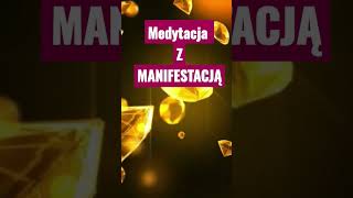 🧘‍♀️ Medytacja z Manifestacją #medytacja #barbarałukowiak #shorts