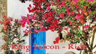 King Falcon - Ride