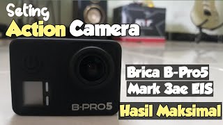 Setting action camera Brica b-pro5 untuk motovlog