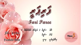 Fari paree FEMALE SOLO by Theel Dhivehi Karaoke lava track