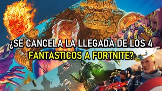 Rumores De Fortnite| ¿Se cancela la llegada de los 4 fantásticos a fortnite?