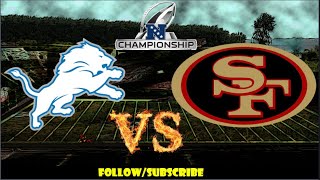 Lions VS 49ers Live Play by Play/Reaction Winner Goes to the Super Bowl