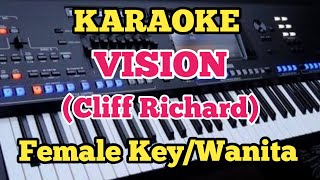 VISION - Cliff Richard || Karaoke Version _ Female/Wanita