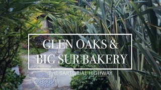 Glen Oaks & Big Sur Bakery