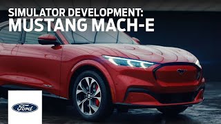 # News: Mustang Mach-E: Simulator Development | Mustang Mach-E | Ford #Ford #Mustang