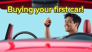 Ultimate Beginners Guide To Buying Your First Car !