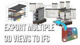 DYNAMO TUTORIAL - EXPORT MULTIPLE VIEWS TO IFC