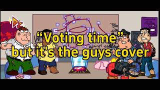 FNF Voting Time but it's the guys cover