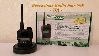 RADIO PMR 446  POLMAR EASY   -   RECENSIONE    ITA  -    PARTE  1