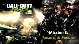 Call of Duty: Modern Warfare 3 - Walkthrough - Mission 8: Return to Sender