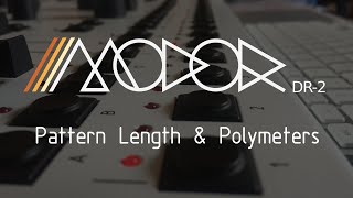 Modor DR-2 Pattern Length & Polymeters