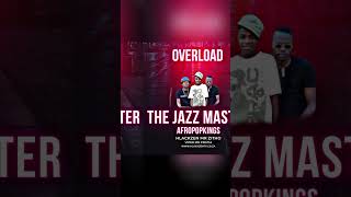 OverLoad New 2024 - The Jazz Masters