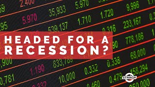 Are we headed for another recession?