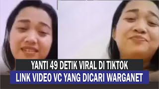 Yanti TKW Viral 49 Detik VC di Tiktok, Yanti Taiwan LINK VIDEO