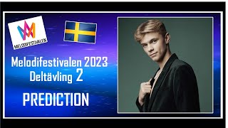 Melodifestivalen 2023 | PREDICTION | Deltävling 2 | Top 7 | With Comments