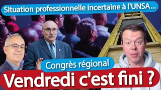 Situation professionnelle incertaine à l'UNSA ✂️ Vendredi c'est fini ? 😱