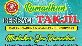 Rhamadhan Berbagi Takjil || Karang Taruna Kec Bungursari