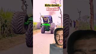 Nishu daswal bhai miss u #ytshorts #nishudaswal #tractortochanking #tractor #tractorvideo #stunts