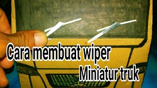 cara membuat wiper miniatur truk/dari pvc rucika