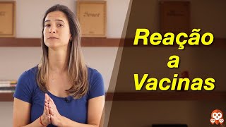 Reação a vacinas: O que é normal, e o que precisa de avaliação?