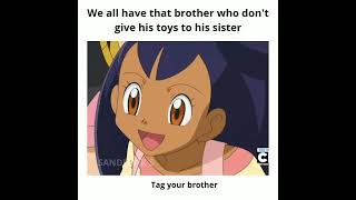 We all have that brother who don't give his toys to his sister