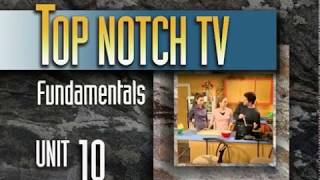 Top Notch TV Fundamentals Unit 10 Scene 1