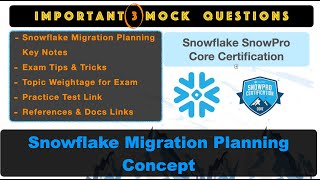 Snowflake Migration Planning Concept + Sample Questions | SnowPro Certification