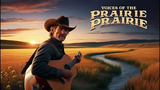 Voices of the Prairie | Christian Country Song