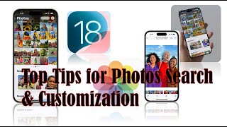 iOS 18 Top Tips for Photos Search & Customization