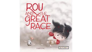 Story: Rou and the Great Race