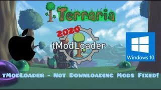 tModLoader Mod Browser not working [2020] (FIXED - Steam PC) MAC + Windows 10