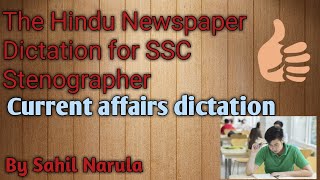 The Hindu Newspaper dictation @ 80-90, helpful for SSC, DDC, skill test.