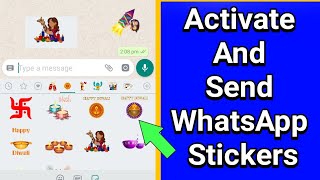 Whatsapp Stickers Activation tutorial ||Send Whatsapp Stickers on Whatsapp Activation tutorial 😊