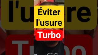 conseils pour éviter l'usure du turbo | préserver sa durée de vie #Turbo #vanne_egr  #shorts