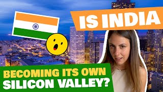 IS INDIA BECOMING ITS OWN SILICON VALLEY? Reaction